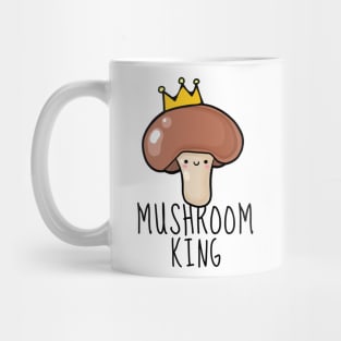 Mushroom King Funny Mug